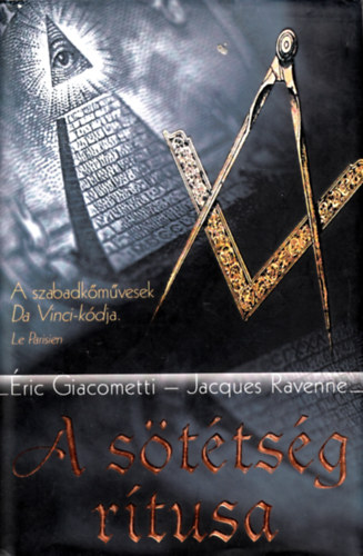 Jacques Ravenne �ric Giacometti - A s�t�ts�g r�tusa