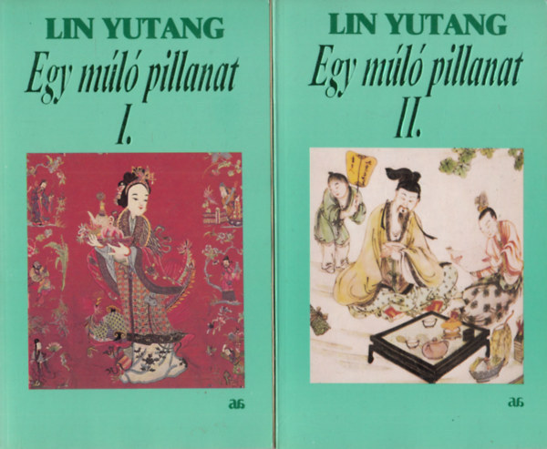 Lin Yutang - Egy ml pillanat I-II.