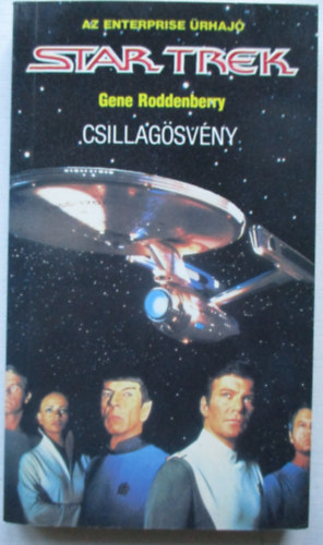 Gene Roddenberry - Star Trek: Csillagsvny (Az Enterprise rhaj)