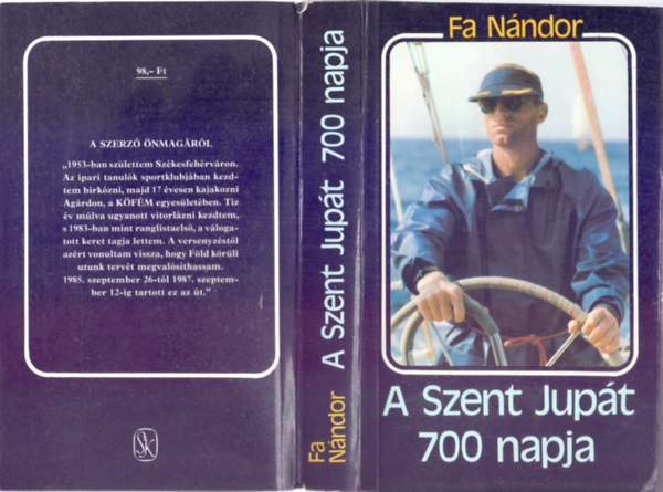 Fa N�ndor - A Szent Jup�t 700 napja (1985. IX. 26 - 1987. IX. 12.)