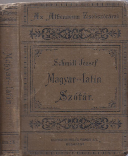 Schmidt Jzsef - Magyar-Latin Sztr A Kzpiskolk Szmra II.