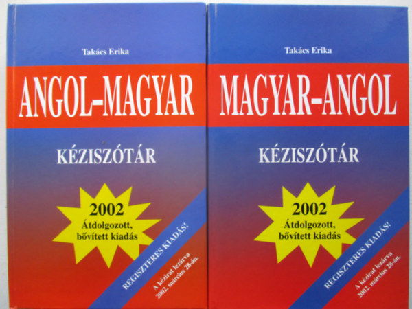 Tak�cs Erika - Angol-Magyar - Magyar-Angol K�zisz�t�r (Regiszteres kiad�s)