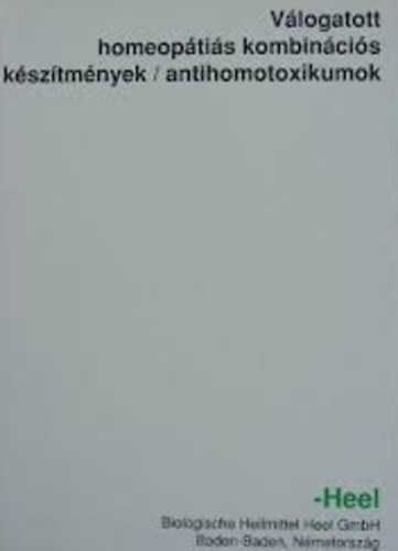 V�logatott homeop�ti�s kombin�ci�s k�sz�tm�nyek / antihomotoxikumok