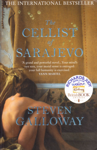 Steven Galloway - The Cellist of Sarajevo