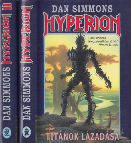 Dan Simmons - Hyperion I-II (Titánok lázadása, A fájdalom ura)