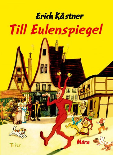 Erich Kstner - Till Eulenspiegel