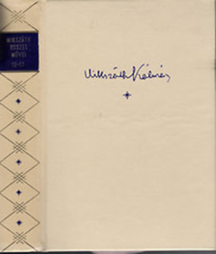 Miksz�th K�lm�n - Miksz�th K�lm�n �sszes m�vei 11. Apr� k�pek a v�rmegy�b�l,...