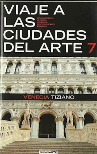 Viaje a las ciudades del arte 7: Venecia, Tiziano