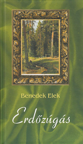 Benedek  Elek - Erdzgs