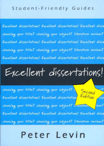 Peter Levin - Excellent dissertations! (Student-Friendly Guides)
