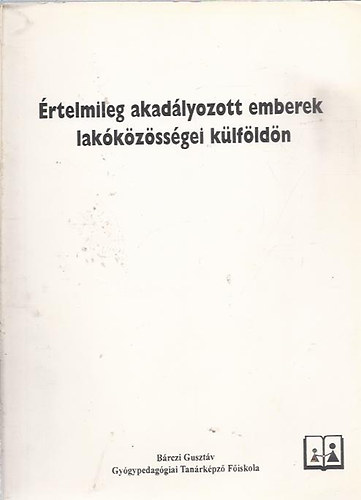 �rtelmileg akad�lyozott emberek lak�k�z�ss�gei k�lf�ld�n