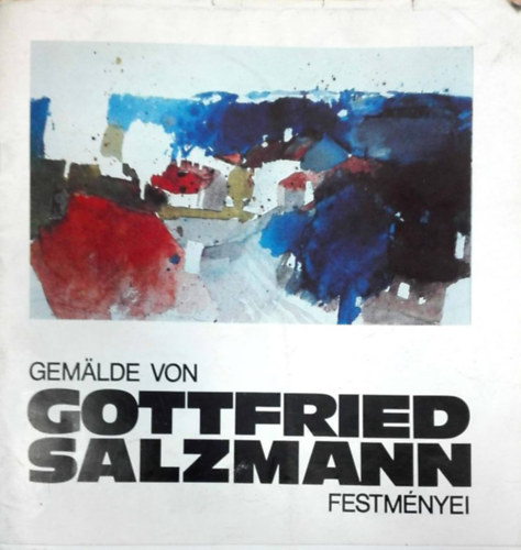 Gemlde von Gottfried Salzmann festmnyei