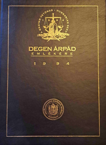 Dr. Degen �rp�d eml�k�re - Jubileumi kiadv�ny 1994