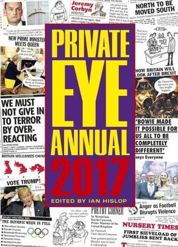 Ian Hislop - Private Eye Annual 2017