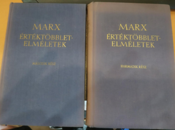 Marx - �rt�kt�bblet-elm�letek (II-III.)