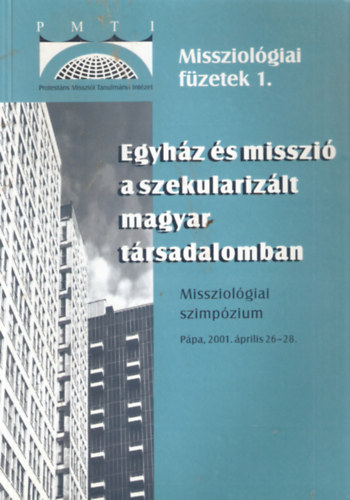 Egyhz s misszi a szekularizlt magyar trsadalomban