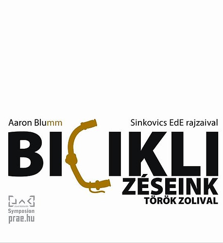 Aaron Blumm - Bicikliz�seink T�r�k Zolival