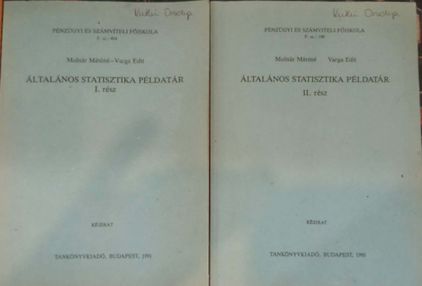 Varga Edit Moln�r M�t�n� - �ltal�nos statisztika p�ldat�r I-II. r�sz (k�zirat)