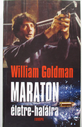 William Goldman - Maraton �letre-hal�lra