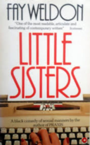 Fay Weldon - Little Sisters