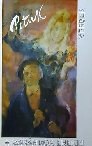 Pituk Jzsef Viktrin - A zarndok nekei (versek)