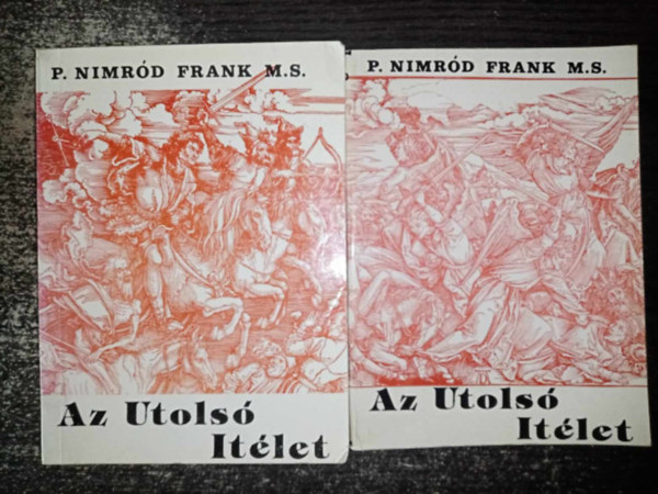 P. Nimrd Frank M.S. - Az utols tlet I-II.