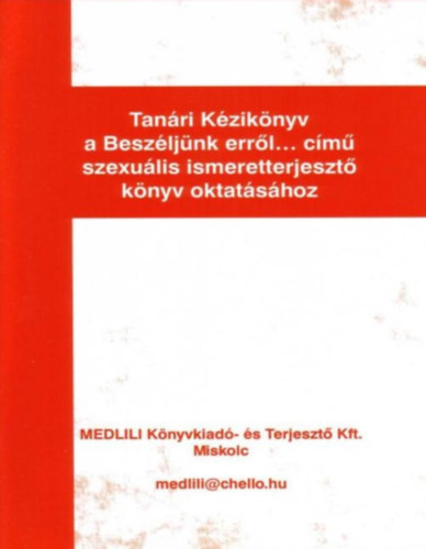 Csendes va - Tanri Kziknyv a Beszljnk errl... cm szexulis ismeretterjeszt knyv oktatshoz