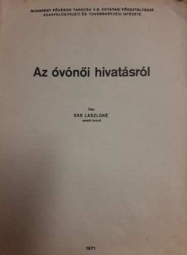 Eke Lszln - Az vni hivatsrl