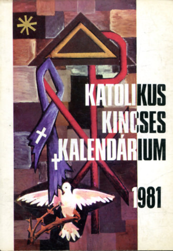 Katolikus kincses kalendrium 1981