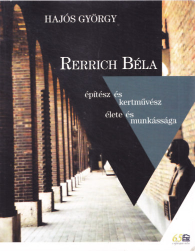 Hajós György - Rerrich Béla építész és kertművész élete és munkássága