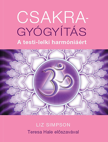 Liz Simpson - Csakragygyts - A testi-lelki harmnirt