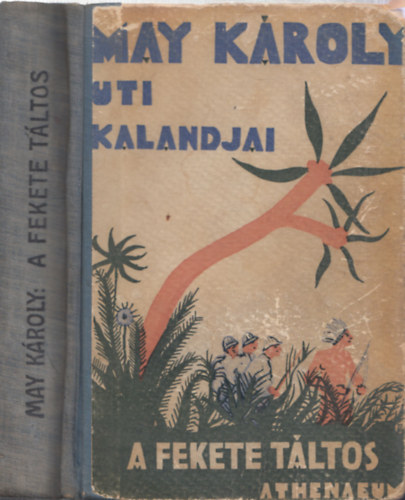 May Kroly - A fekete tltos