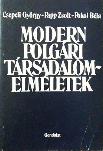 Csepeli-Papp-Pokol - Modern polgri trsadalomelmletek