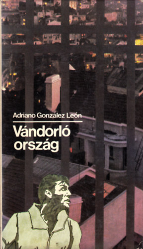 Adriano González León - Vándorló ország