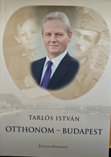 Tarlós István - Otthonom Budapest (dedikált)
