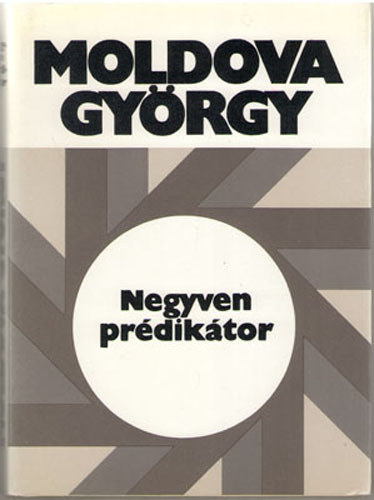 Moldova Gyrgy - Negyven prdiktor