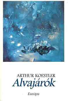 Arthur Koestler - Alvajrk