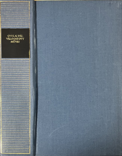 Gyulai Pál válogatott művei (Magyar Remekírók)