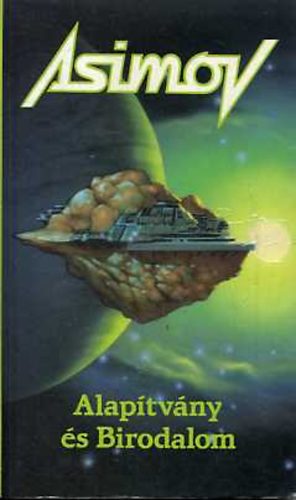 Isaac Asimov - Alaptvny s Birodalom