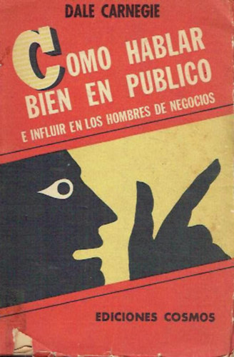 Dale Carnegie - Cmo hablar bien en pblico E influir en los hombres de negocios