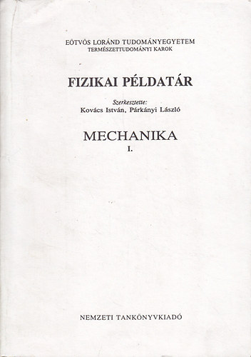 Prknyi Lszl - Fizikai pldatr - Mechanika I.