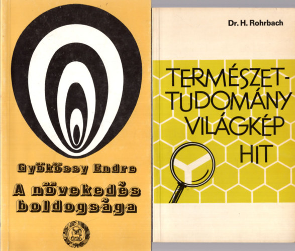 Dr. Gykssy Endre, Jki Szaniszl, Horvth Mria H. Rohrbach - 4 db Vallsi knyv ( egytt ) 1. Termszetettudomny,  vilgkp,  hit, 2. A nvekeds boldogsga, 3. Krisztus, egyhz, tudomny, 4. Bkessg nektek !