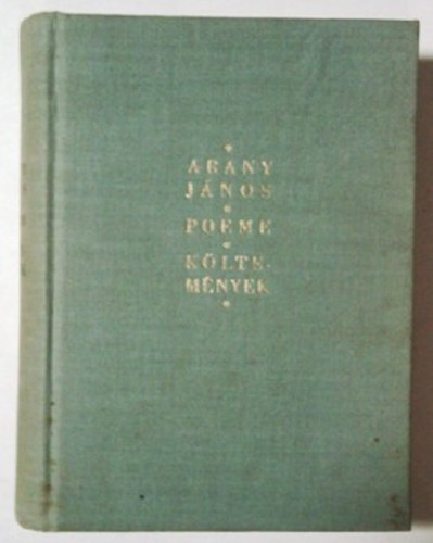 Arany J�nos - Poeme - K�ltem�nyek