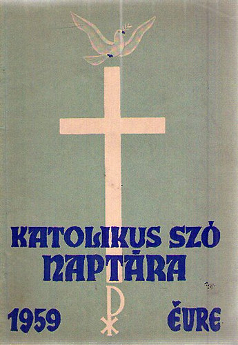 A Katolikus Sz� napt�ra az 1959. �vre