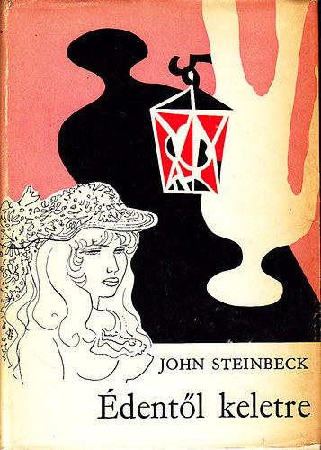 John Steinbeck - �dent�l keletre I-II.