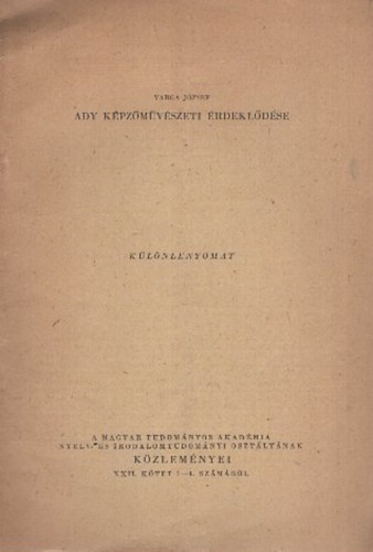 Varga J�zsef - Ady k�pz�m�v�szeti �rdekl�d�se - K�l�nlenyomat