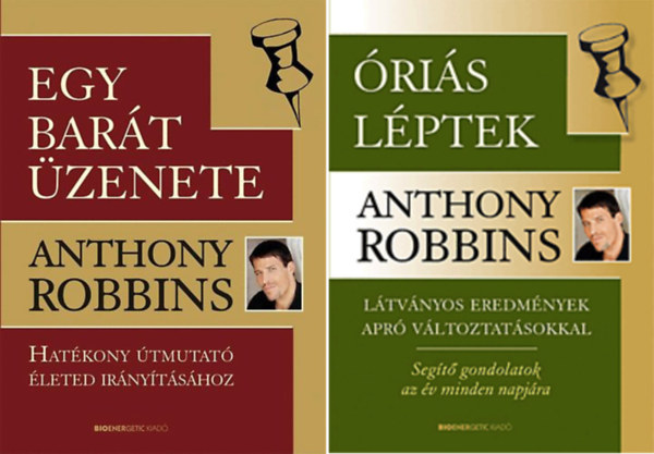Anthony Robbins - Egy barát üzenete + Óriás léptek ( 2 kötet )