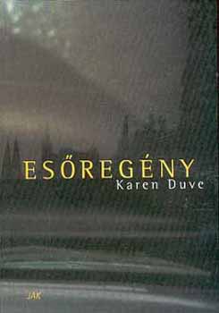 Karen Duve - Esregny