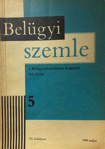 Bel�gyi szemle VI. �vfolyam 1968. m�jus