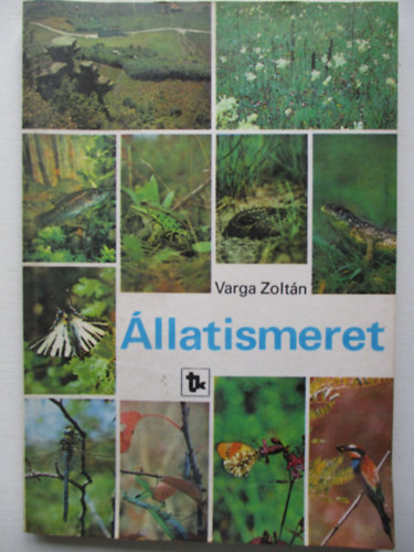Dr. Varga Zoltn - llatismeret